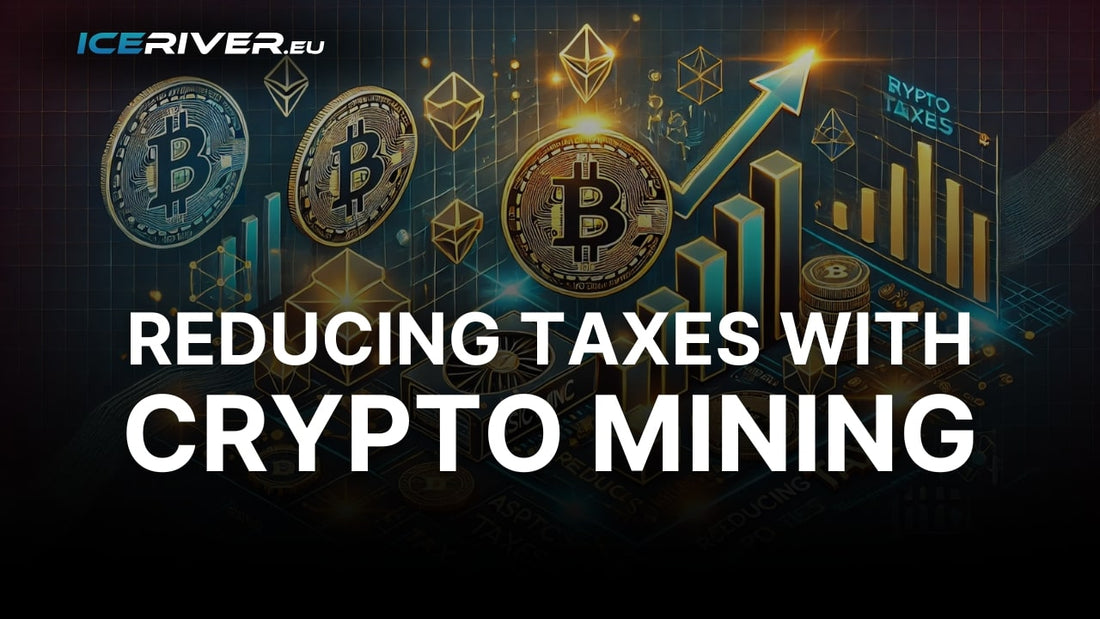 Crypto Taxes: Reduce Your Tax Burden with Crypto Mining