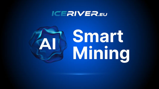 AI Smart Mining: Revolutionize Crypto Mining with IceRiverEU