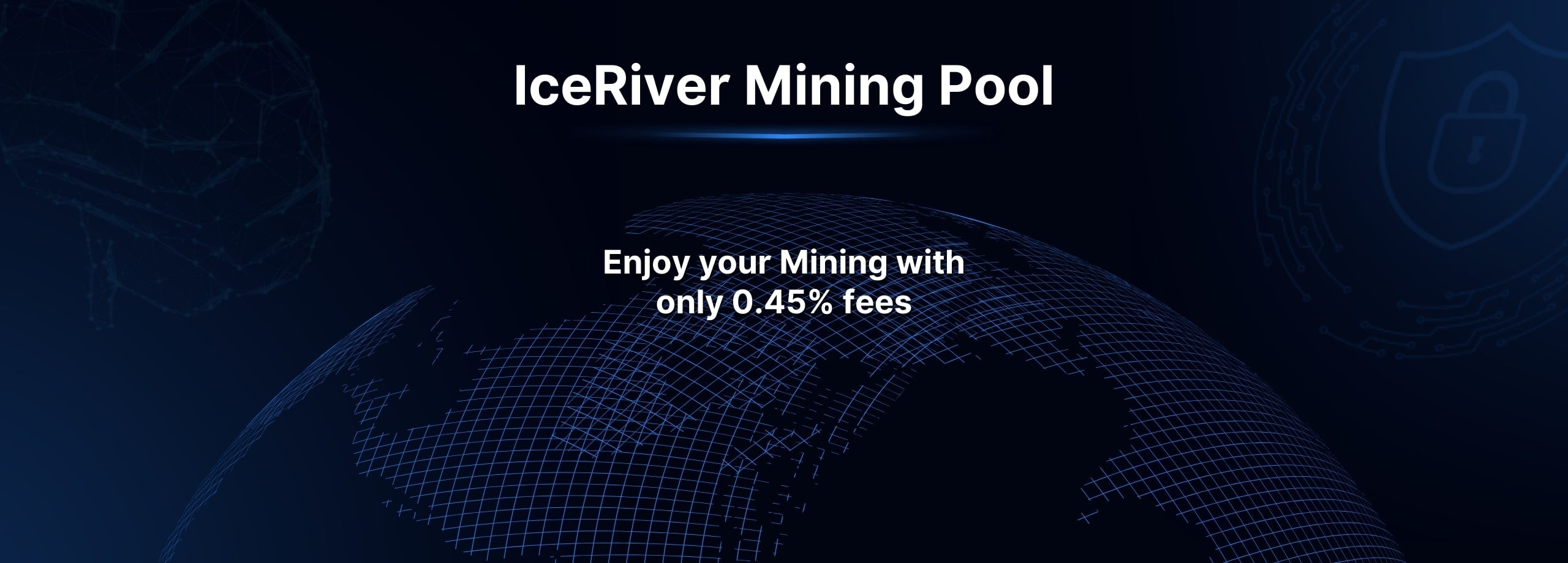 Official IceRiver Mining Pool - Enjoy your mining with 0.45% fees.